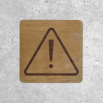 Wood Safety Sign - Danger Warning