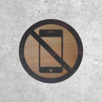 Signalétique Bois - Téléphone Interdit