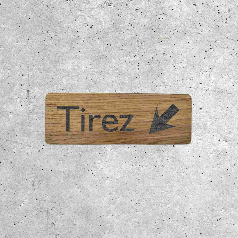 Signalétique en bois Tirez pour porte | Écologique | Made in France