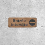 Plaque en Bois Accès Interdit avec Symbole