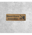 Panneau Nourriture Interdite en Bois